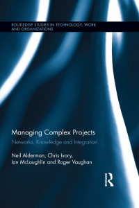 صورة الغلاف: Managing Complex Projects 1st edition 9781138617889