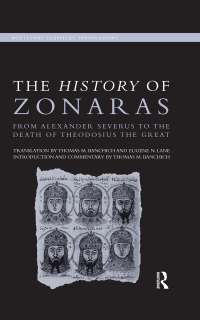 Cover image: The History of Zonaras 1st edition 9780415299107