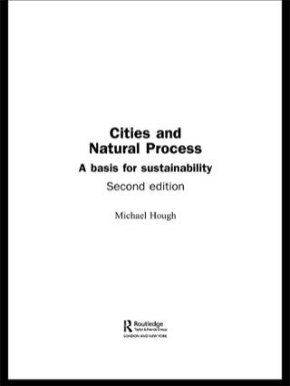 Cover image: Cities and Natural Process 2nd edition 9780415298551