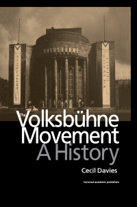 صورة الغلاف: The Volksbuhne Movement 1st edition 9789057550898