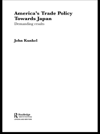 صورة الغلاف: America's Trade Policy Towards Japan 1st edition 9780415298322