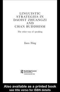 Imagen de portada: Linguistic Strategies in Daoist Zhuangzi and Chan Buddhism 1st edition 9780415297837