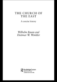 Cover image: The Church of the East 1st edition 9780415297707