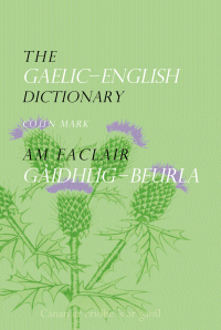 Omslagafbeelding: The Gaelic-English Dictionary 1st edition 9780415297615