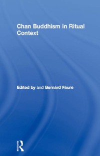 表紙画像: Chan Buddhism in Ritual Context 1st edition 9780415297486