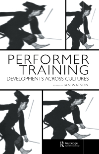 صورة الغلاف: Performer Training 1st edition 9789057551512