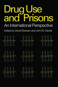 Cover image: Drug Use in Prisons 1st edition 9789058230041