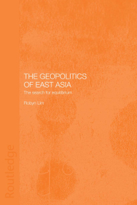 Cover image: The Geopolitics of East Asia 1st edition 9780415297172