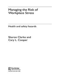 Immagine di copertina: Managing the Risk of Workplace Stress 1st edition 9780415297097