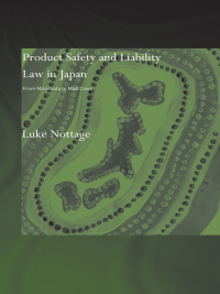 Cover image: Product Safety and Liability Law in Japan 1st edition 9780415653961