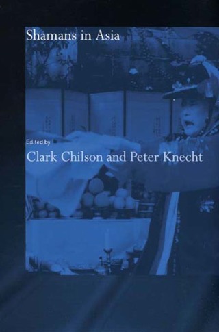 Cover image: Shamans in Asia 1st edition 9780415296793