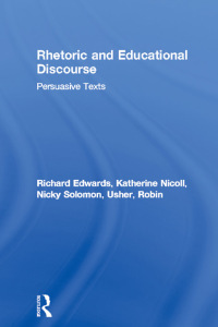 Imagen de portada: Rhetoric and Educational Discourse 1st edition 9780415296717