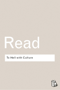 Imagen de portada: To Hell With Culture 2nd edition 9780415289924