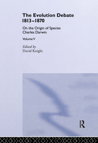 Cover image: The Evolution Debate 1813–1870 1st edition 9780415289276