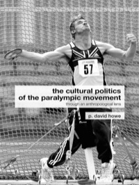 Imagen de portada: The Cultural Politics of the Paralympic Movement 1st edition 9780415288873