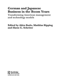 表紙画像: German and Japanese Business in the Boom Years 1st edition 9781138864023