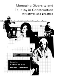 صورة الغلاف: Managing Diversity and Equality in Construction 1st edition 9780367453657