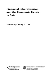 صورة الغلاف: Financial Liberalization and the Economic Crisis in Asia 1st edition 9780415288125
