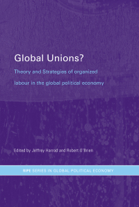 Cover image: Global Unions? 1st edition 9780415270083