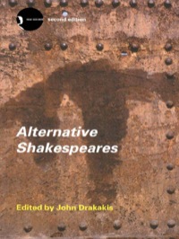 Cover image: Alternative Shakespeares 2nd edition 9781032296678
