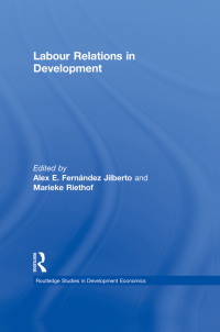 表紙画像: Labour Relations in Development 1st edition 9780415287074