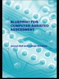 Omslagafbeelding: A Blueprint for Computer-Assisted Assessment 1st edition 9780415287036
