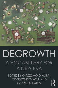 Cover image: Degrowth 1st edition 9781138000766