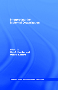 Cover image: Interpreting the Maternal Organization 1st edition 9781138008618