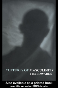 Imagen de portada: Cultures of Masculinity 1st edition 9780415284813