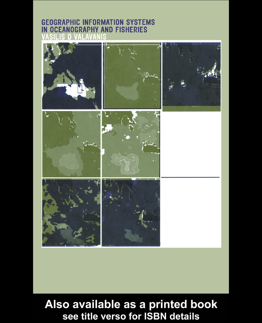 Geographic Information Systems in Oceanography and Fisheries 1st Edition