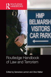 صورة الغلاف: Routledge Handbook of Law and Terrorism 1st edition 9780415870375