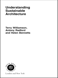 صورة الغلاف: Understanding Sustainable Architecture 1st edition 9780415283526