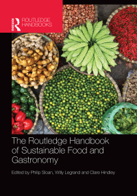 صورة الغلاف: The Routledge Handbook of Sustainable Food and Gastronomy 1st edition 9780367660116