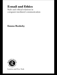 صورة الغلاف: Email and Ethics 1st edition 9780415282819