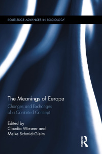 Imagen de portada: The Meanings of Europe 1st edition 9780415857062