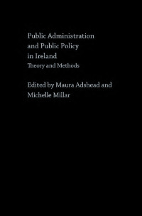 Imagen de portada: Public Administration and Public Policy in Ireland 1st edition 9780415282420