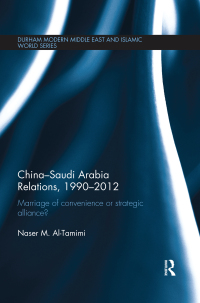 Imagen de portada: China-Saudi Arabia Relations, 1990-2012 1st edition 9780415639682