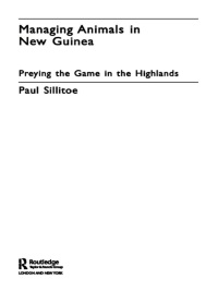 Titelbild: Managing Animals in New Guinea 1st edition 9780415280976
