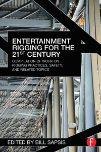 Cover image: Entertainment Rigging for the 21st Century 1st edition 9781138170681