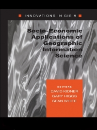 Cover image: Socio-Economic Applications of Geographic Information Science 1st edition 9780367578565