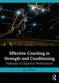 Cover image: Effective Coaching in Strength and Conditioning 1st edition 9780415839983