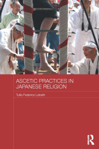 Cover image: Ascetic Practices in Japanese Religion 1st edition 9781138652064