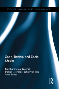 صورة الغلاف: Sport, Racism and Social Media 1st edition 9780415839860