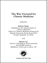 صورة الغلاف: The Way Forward for Chinese Medicine 1st edition 9780415277204
