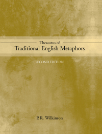 Cover image: Thesaurus of Traditional English Metaphors 2nd edition 9780415276856