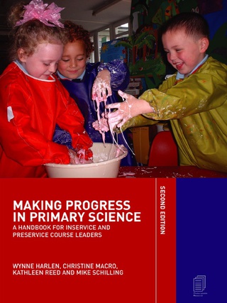 Cover image: Making Progress in Primary Science 2nd edition 9780415276733