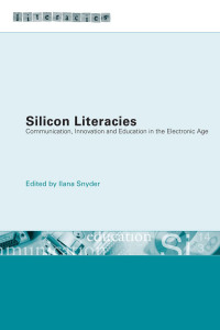 Omslagafbeelding: Silicon Literacies 1st edition 9780415276672