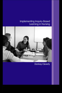 Imagen de portada: Implementing Inquiry-Based Learning in Nursing 1st edition 9780415274845