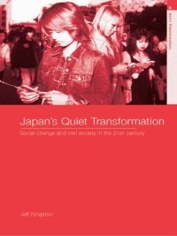 Cover image: Japan's Quiet Transformation 1st edition 9780415274838