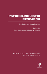 Cover image: Psycholinguistic Research (PLE: Psycholinguistics) 1st edition 9781848722323